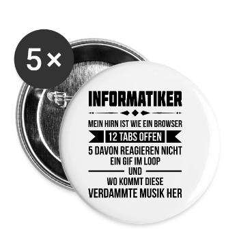 Informatiker Mein Hirn ist wie ein Browser Informa - Buttons klein 25 mm (5er Pack) - Weiß - Vorne