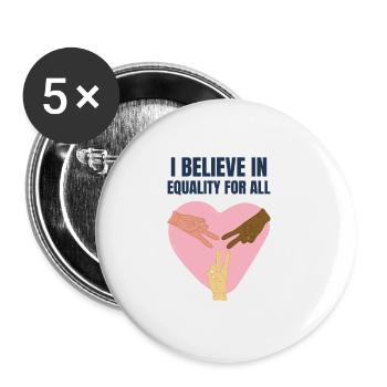 I believe in equal rights BLM LGBTQ - Buttons small 1''/25 mm (5-pack) - white - Front