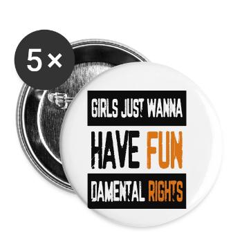 Les filles veulent avoir fun fête danse - Lot de 5 petits badges (25 mm) - blanc - Devant
