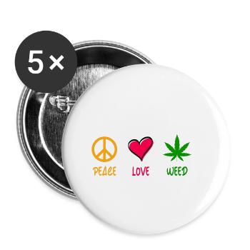 Peace Love Weed - Buttons small 1''/25 mm (5-pack) - white - Front