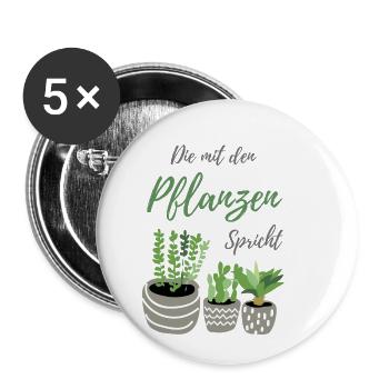 Die mit den Pflanzen spricht | Pflanzen Geschenk - Buttons klein 25 mm (5er Pack) - Weiß - Vorne