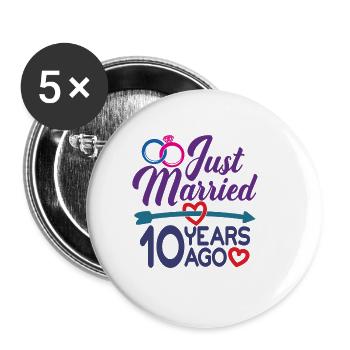 Gerade geheiratet vor 10 Jahren, 10. Hochzeitstag - Buttons klein 25 mm (5er Pack) - Weiß - Vorne