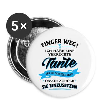 Finger weg! verrückte Tante Verwandte Familie Kind - Buttons klein 25 mm (5er Pack) - Weiß - Vorne