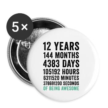 Birthday 12 Years Of Being Awesome - Buttons small 1''/25 mm (5-pack) - white - Front
