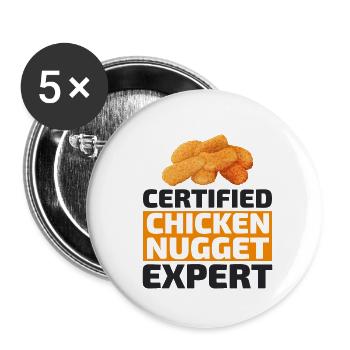 Chicken Nuggets Fast Food Funny Saying - Buttons small 1''/25 mm (5-pack) - white - Front