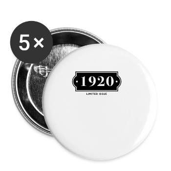 Funny Birthday Limited Ausgabe 1920 - Buttons klein 25 mm (5er Pack) - Weiß - Vorne