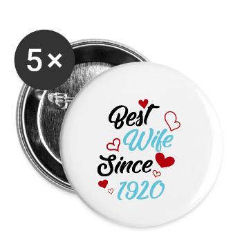 Jubiläum Trauerbeste Ehefrau seit 1920 Hochzeit - Buttons klein 25 mm (5er Pack) - Weiß - Vorne