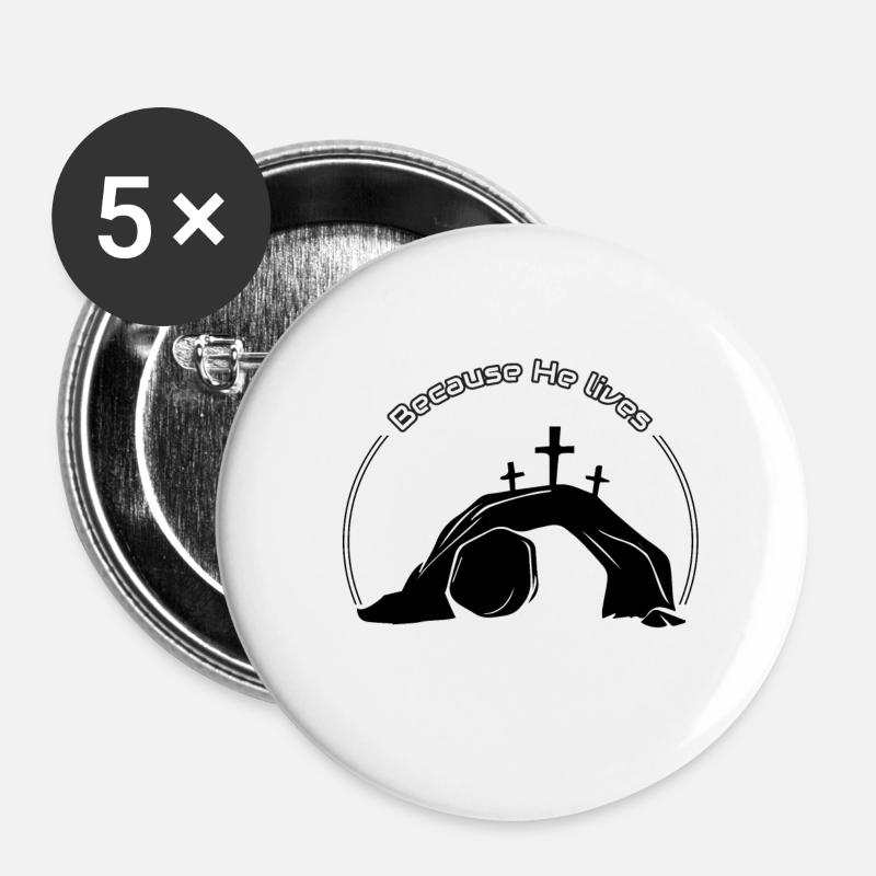 Because He lives - Buttons small 1''/25 mm (5-pack) - white