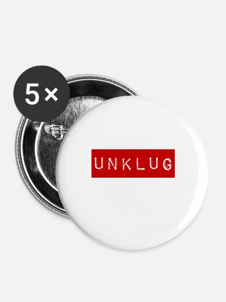 nicht klug - Buttons klein 25 mm (5er Pack) - Weiß