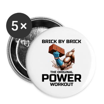 Bricklayer Bricklaying Humor Power Workout Funny - Buttons small 1''/25 mm (5-pack) - white - Front