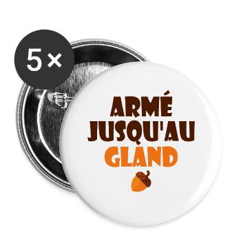Bewaffnet bis zur Eichel Humor Französischer Ausdruck - Buttons klein 25 mm (5er Pack) - Weiß - Vorne
