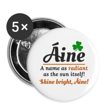 Lustiger irischer Mädchenname: Áine - Strahlender Name - Buttons klein 25 mm (5er Pack) - Weiß - Vorne
