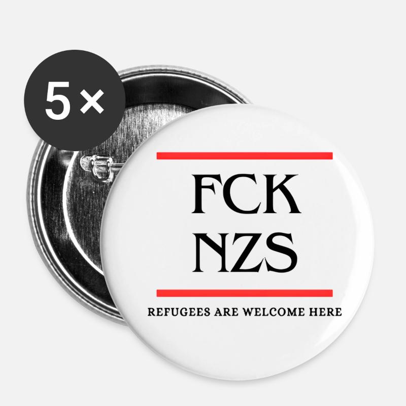 FCK NZS - REFUGEES ARE WELCOME HERE - Buttons klein 25 mm (5er Pack) - Weiß
