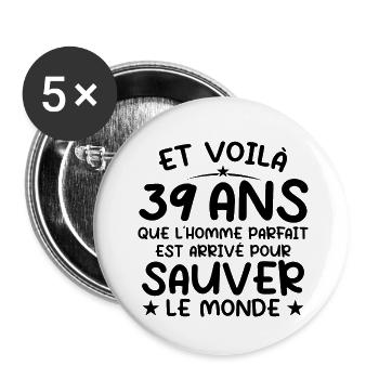39 ans Cadeau anniversaire 39 ans Homme - Lot de 5 petits badges (25 mm) - blanc - Devant