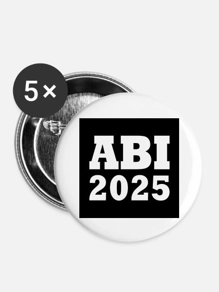 Abi 2025 - Buttons klein 25 mm (5er Pack) - Weiß