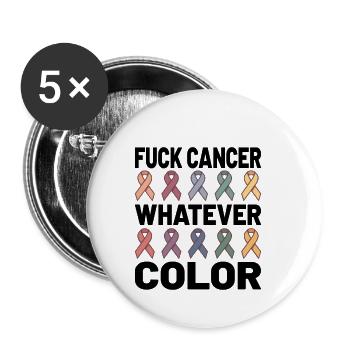 Fuck Cancer Cancer Sensibilisation Quelle que soit la couleur - Lot de 5 petits badges (25 mm) - blanc - Devant