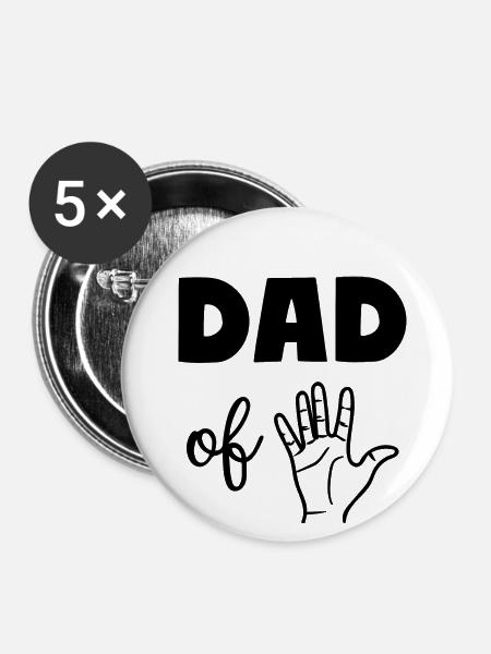 Dad of Five 5 Dad - Buttons klein 25 mm (5er Pack) - Weiß