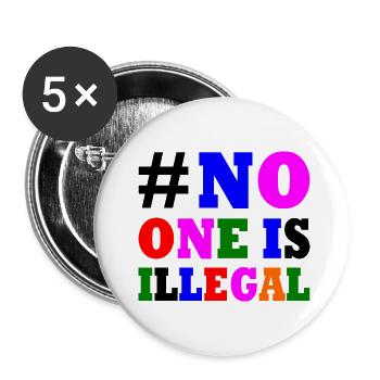 No one is illegal - Buttons small 1''/25 mm (5-pack) - white - Front