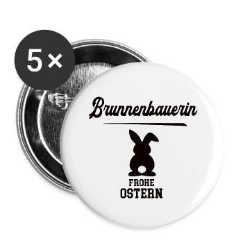 Brunnenbauerin Frohe Ostern Oster Outfit Meisterin - Buttons klein 25 mm (5er Pack) - Weiß - Vorne