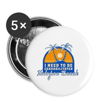 I Need To Be Seahabilitated Hulopoe Beach Summer - Buttons klein 25 mm (5er Pack) - Weiß - Vorne