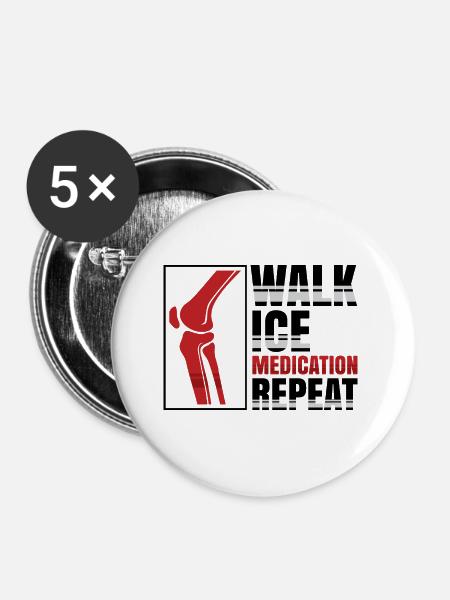 Walk Ice Medication Repeat - Buttons klein 25 mm (5er Pack) - Weiß