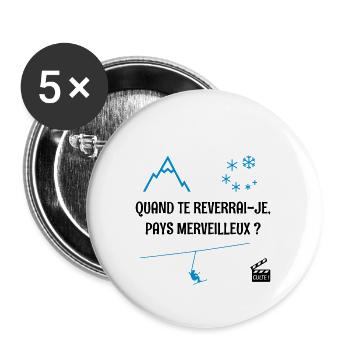 Quand te reverrai-je ? Les bronzés font du ski ! - Lot de 5 petits badges (25 mm) - blanc - Devant