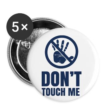 Fass mich nicht an Hände Weg Nicht Anfassen Stop - Buttons klein 25 mm (5er Pack) - Weiß - Vorne