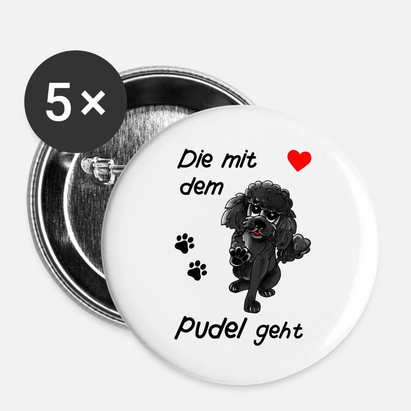 Pudeldesign - Die mit dem Pudel geht Comicstyle - Buttons klein 25 mm (5er Pack) - Weiß