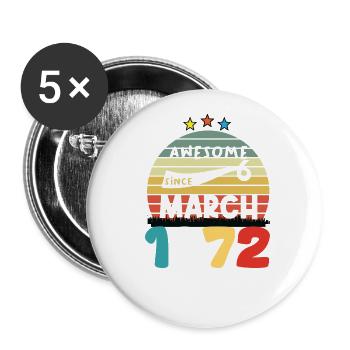 52 Jahre alt Baujahr 1972 Jahrgang März 1972 - Buttons klein 25 mm (5er Pack) - Weiß - Vorne