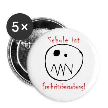 Schule ist Freiheitsberaubung | schwarz-rot - Buttons klein 25 mm (5er Pack) - Weiß - Vorne