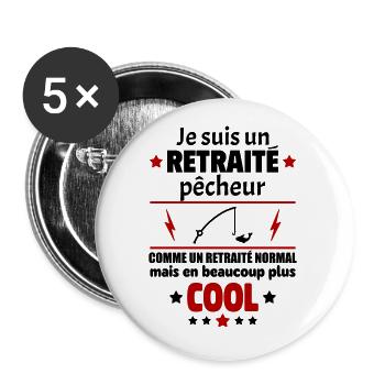 Je suis un retraité pêcheur plus cool, retraite - Lot de 5 petits badges (25 mm) - blanc - Devant