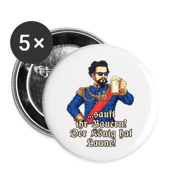 Sauft ihr Bauern II - Koenig Ludwig mit Bier - - Buttons klein 25 mm (5er Pack) - Weiß - Vorne