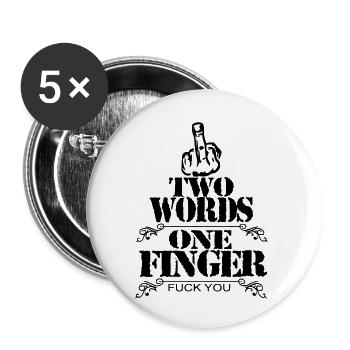 TWO WORDS ONE FINGER - Buttons klein 25 mm (5er Pack) - Weiß - Vorne
