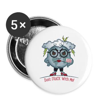 Mother Earth / Don't Frack with Me - Buttons small 1''/25 mm (5-pack) - white - Front