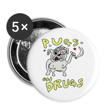 Möpse für Drogen - Buttons klein 25 mm (5er Pack) - Weiß - Vorne