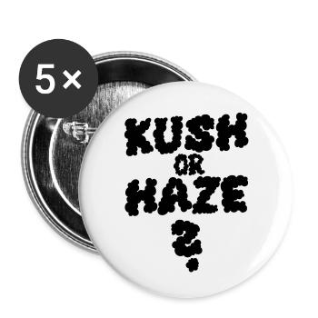 Kush or Haze - Buttons klein 25 mm (5er Pack) - Weiß - Vorne