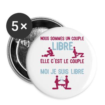 couple libre sexe libertin elle pipe baise humour - Lot de 5 petits badges (25 mm) - blanc - Devant