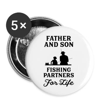 Father And Son Fishing Partners For Life - Buttons small 1''/25 mm (5-pack) - white - Front