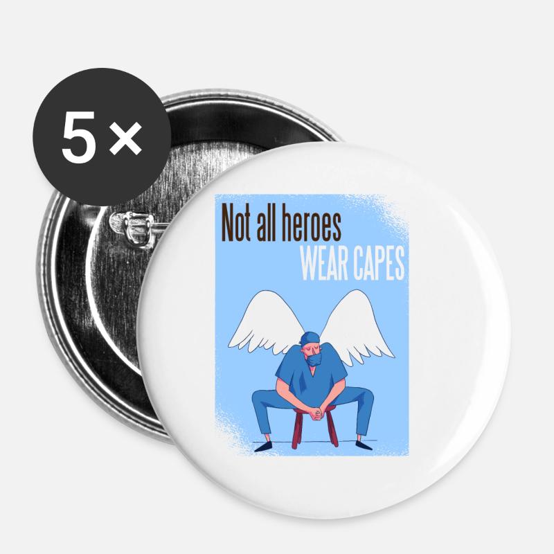 Not all heroes wear capes Arzt Krankenschwester - Buttons klein 25 mm (5er Pack) - Weiß