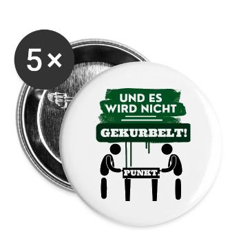 Und es wird nicht gekurbelt Punkt - Buttons klein 25 mm (5er Pack) - Weiß - Vorne