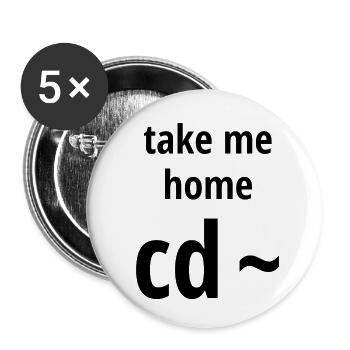 take me home, schwarze Schrift - Buttons klein 25 mm (5er Pack) - Weiß - Vorne