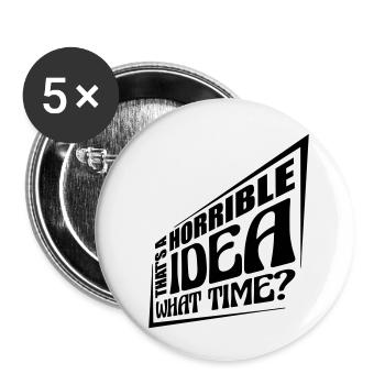 Thats a horrible Idea - Buttons small 1''/25 mm (5-pack) - white - Front
