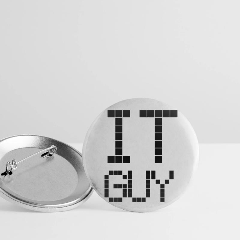 IT GUY | Nerd | | Computers Computer science Buttons small 1''/25 mm (5-pack)