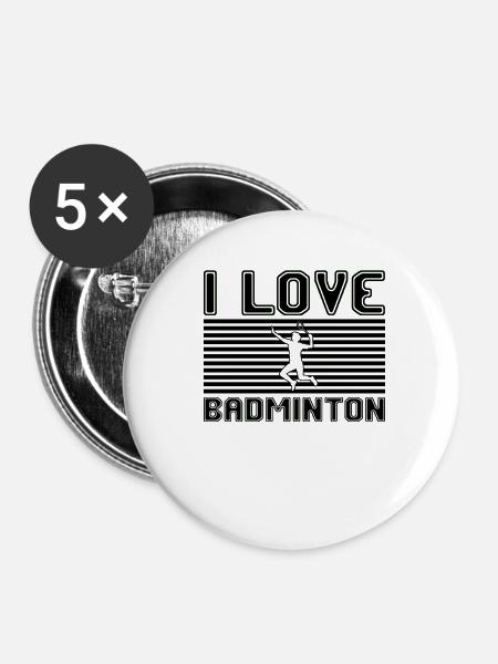 I love badminton - Buttons klein 25 mm (5er Pack) - Weiß