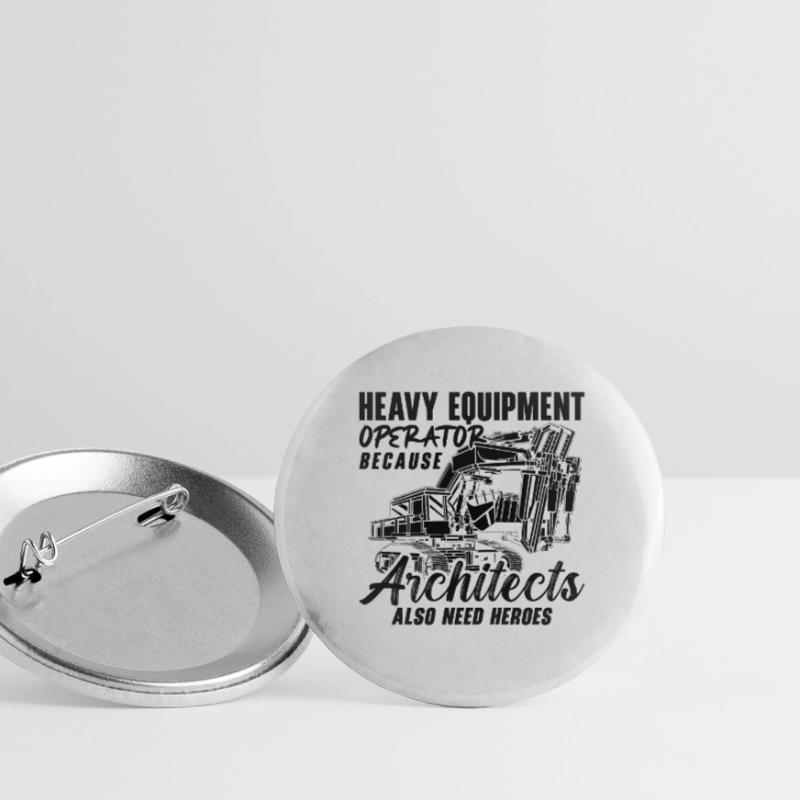 Excavators Construction Excavator drivers Construction workers Gift idea Buttons small 1''/25 mm (5-pack)