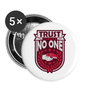 trust no one quote - Buttons small 1''/25 mm (5-pack) - white - Front