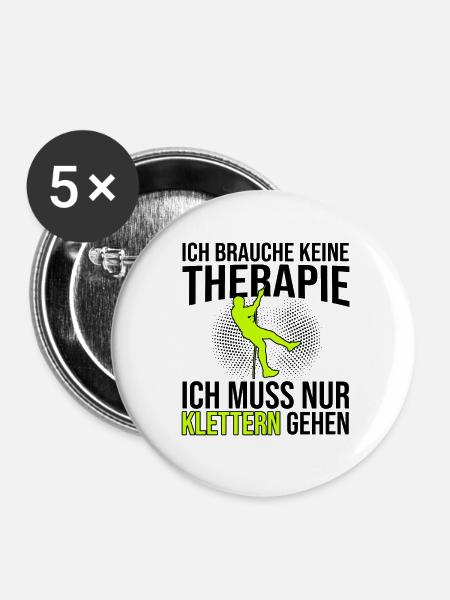 Klettern Therapie Spruch - Buttons klein 25 mm (5er Pack) - Weiß