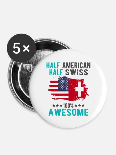Halb Amerikaner Halb Schweizer - Buttons klein 25 mm (5er Pack) - Weiß