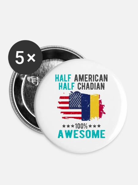Halb Amerikaner Halb Tschader - Buttons klein 25 mm (5er Pack) - Weiß