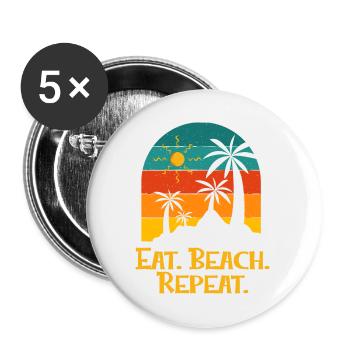 Eat Beach Repeat Ocean Hobby Beach Lover Pastime - Buttons small 1''/25 mm (5-pack) - white - Front
